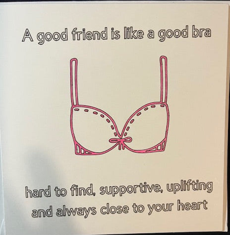 Card with pink bra illustration and text about the importance of girl friends on a white background