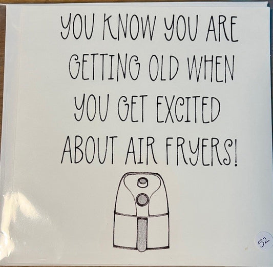 Cartoon air fryer with humorous text about getting old.