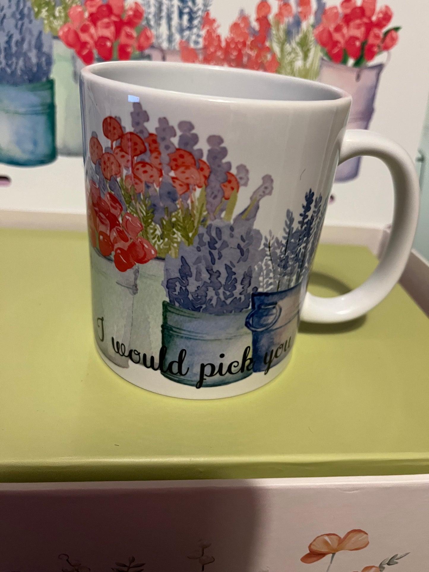 Mug with floral design and text 