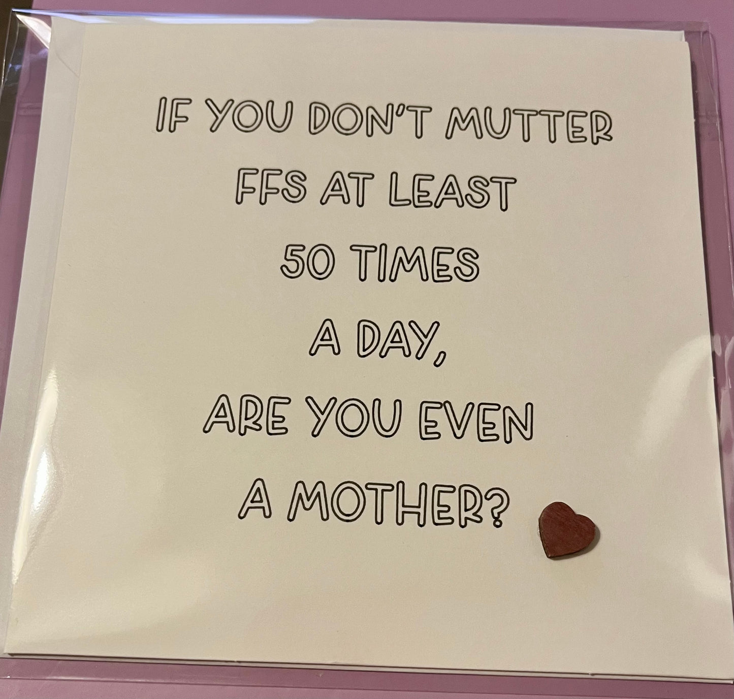 Cheeky Motherhood Card - Funny Parenting Humour 15cm Square