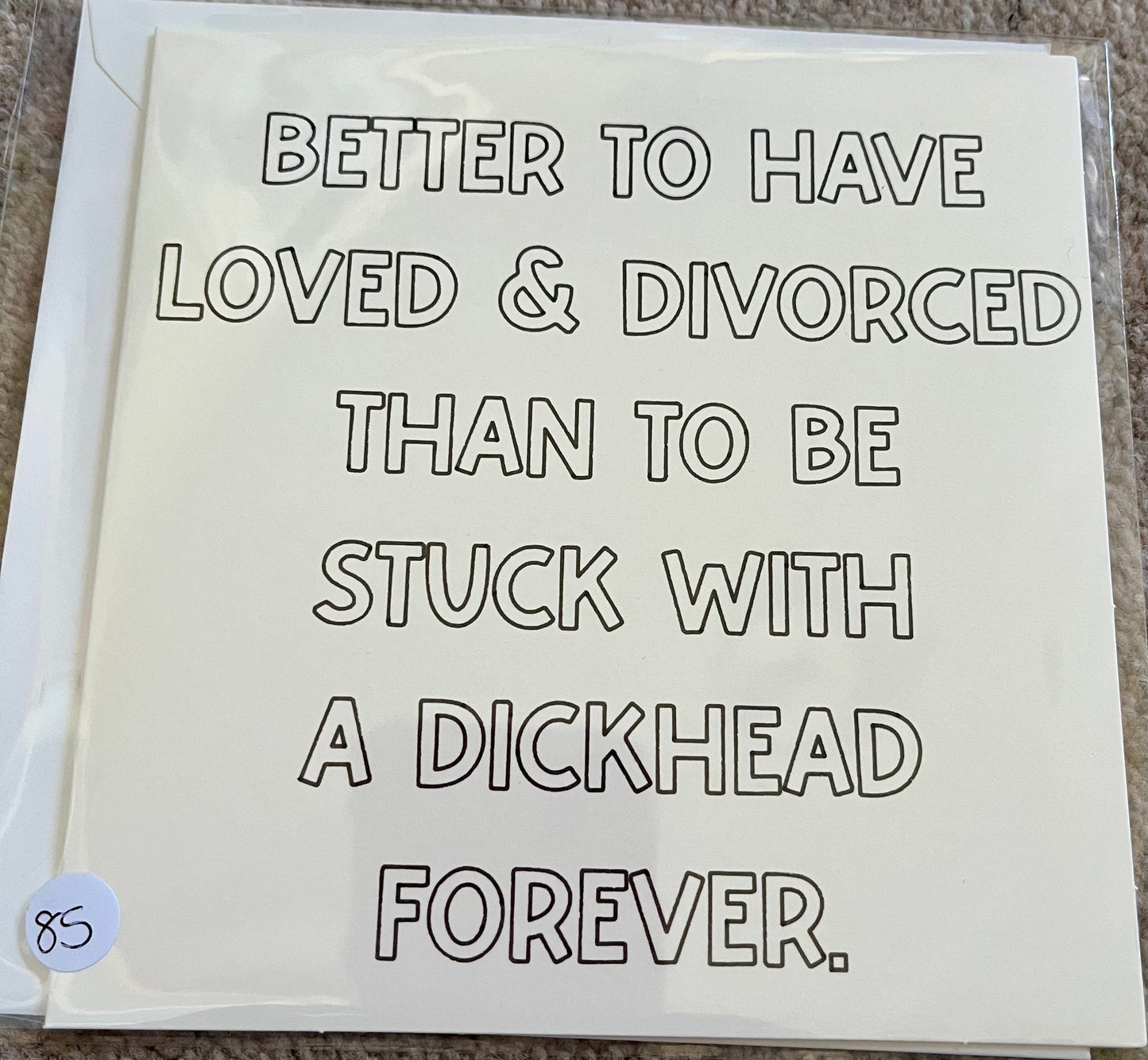 Funny Divorce Card | Humorous Celebration Card