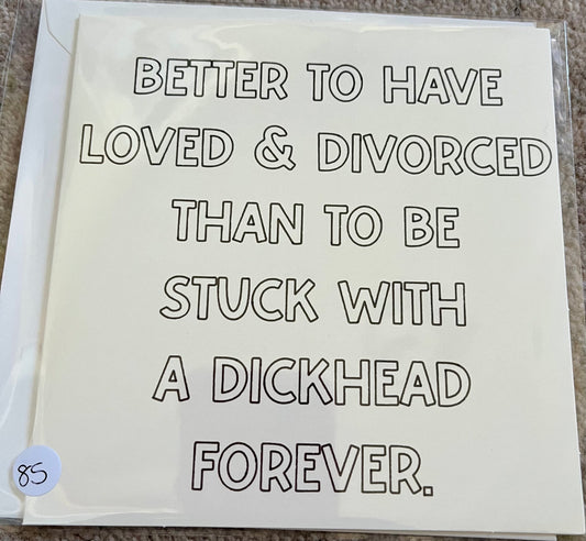 Funny Divorce Card | Humorous Celebration Card