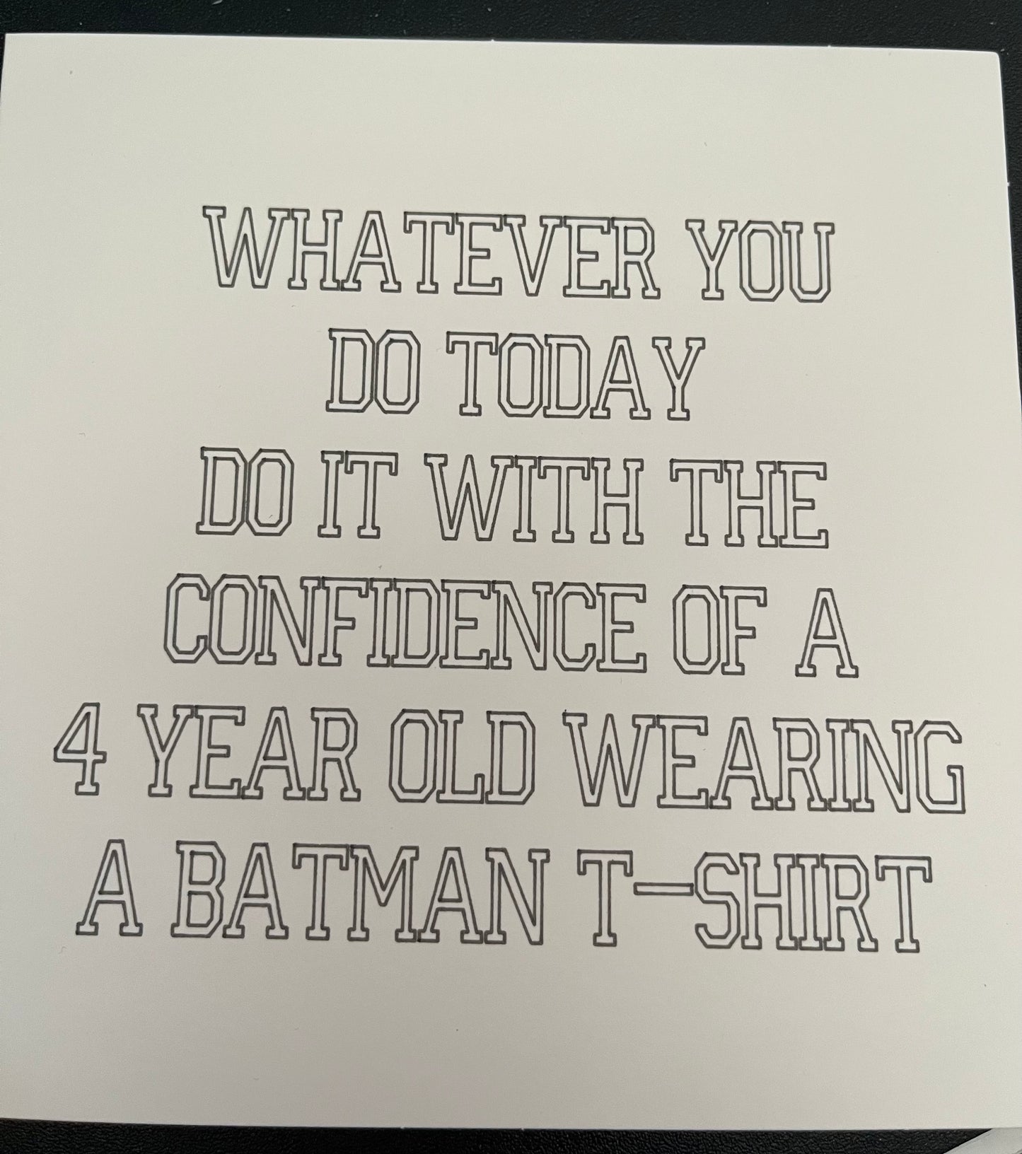 Funny Motivational Greeting Card – Humorous Card for Any Occasion