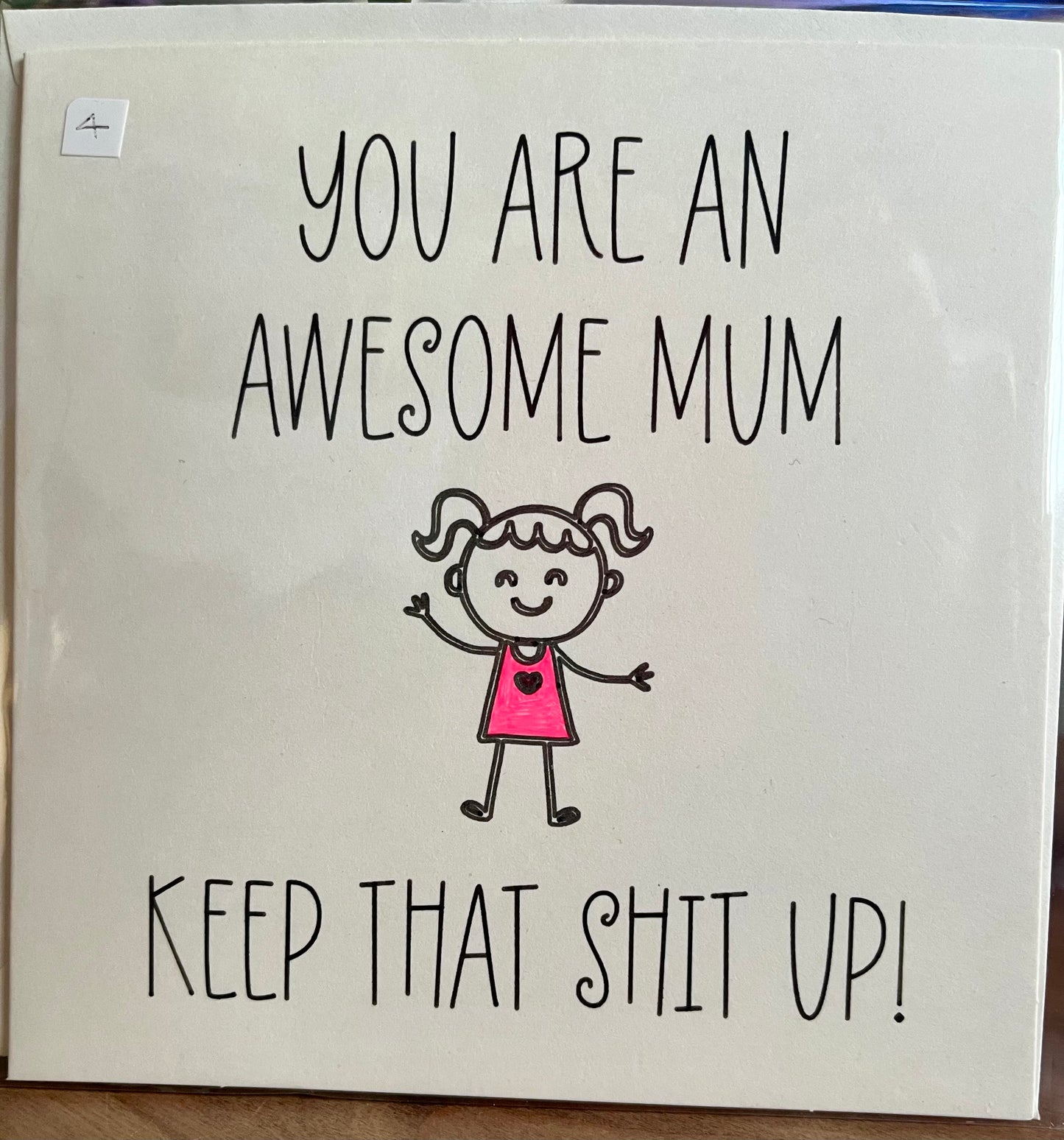 Humorous Greetings Card for Your Awesome Mum