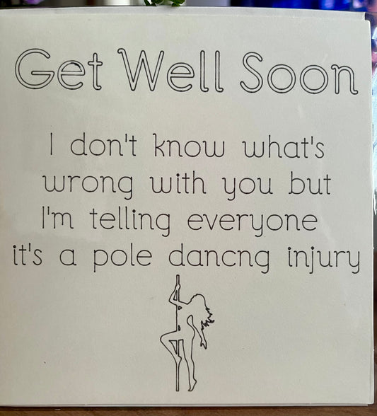 Humorous Get Well Soon Card
