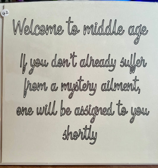 Funny Middle Age Birthday Card