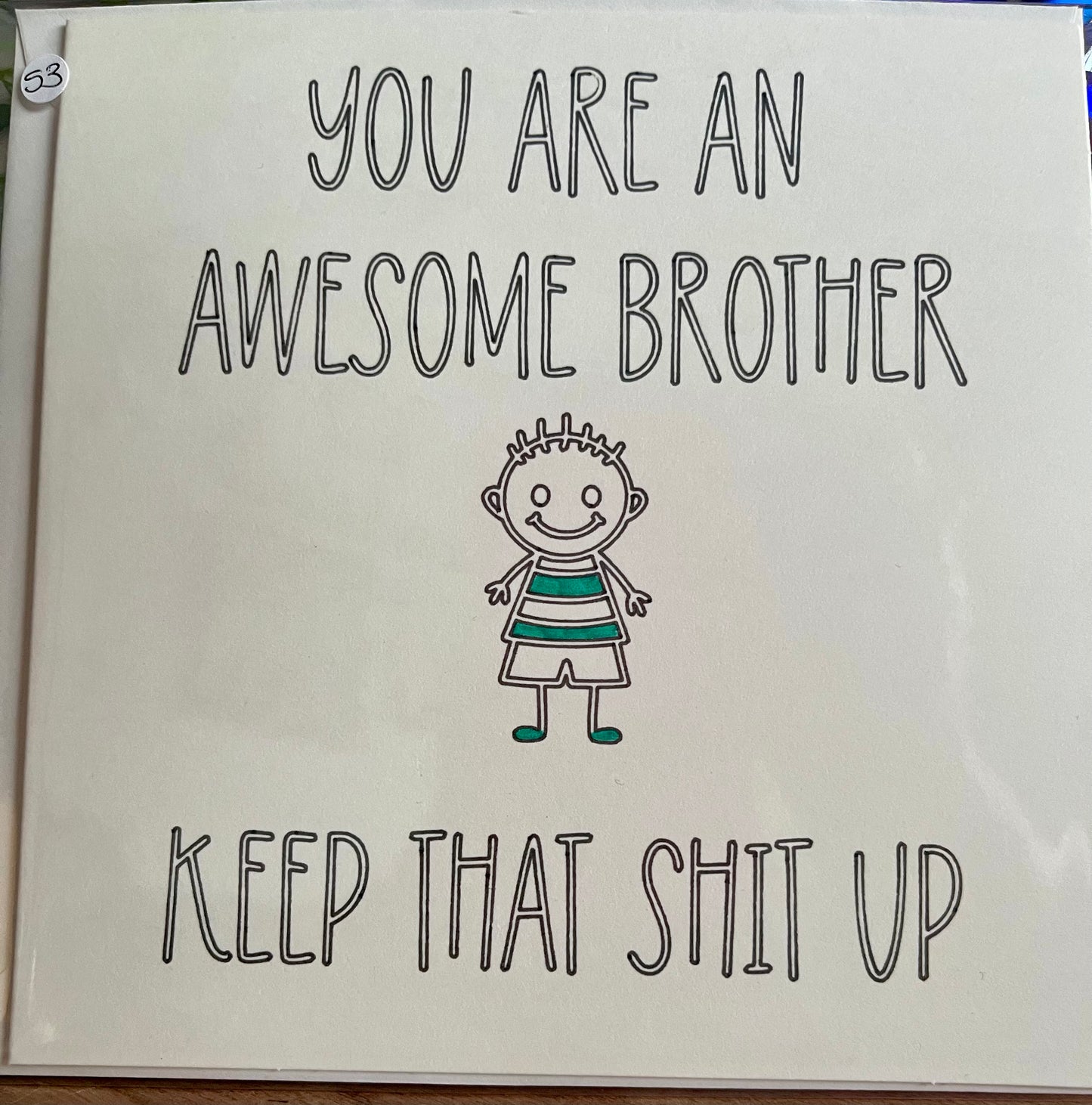 Awesome Brother Greetings Card – Any Occasion, Blank Inside