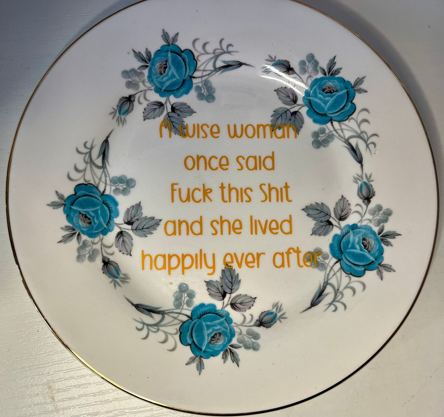 Vintage Floral Side Plate – 'A Wise Woman Once Said…'